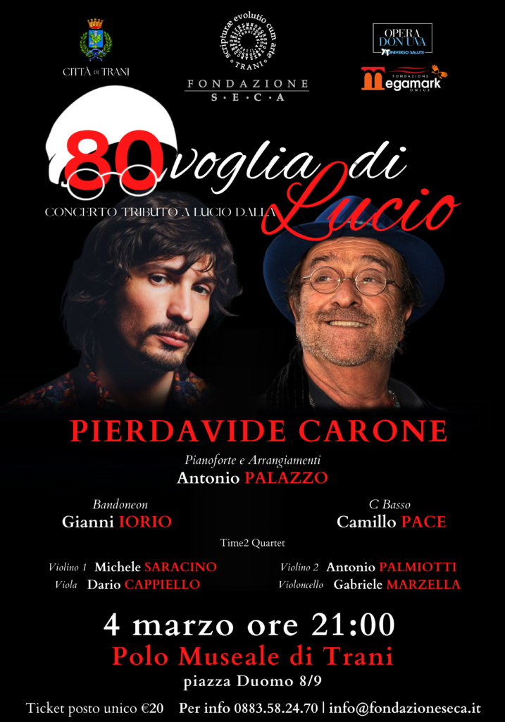 Fondazione S E C A Voglia Di Lucio Concerto Tributo A Lucio